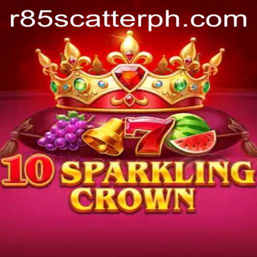 The Enchanting World of 10SparklingCrown and the Thrills of R85 Scatter
