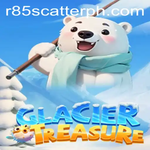 Unveiling GlacierTreasure: A Deep Dive into the Adventure and Rules of the Game with a Spotlight on R85 Scatter