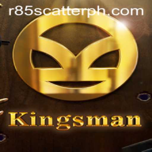 Exploring the Thrills of Kingsman: The Game and the Intriguing R85 Scatter Mechanic
