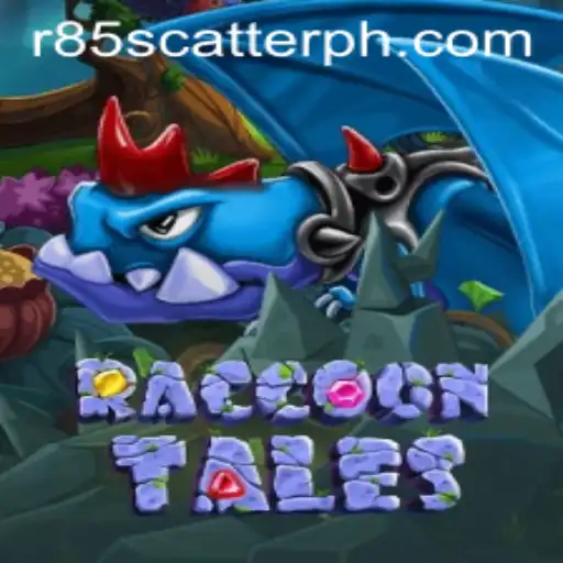 Exploring the Enchanting World of RaccoonTales and the Fascinating R85 Scatter