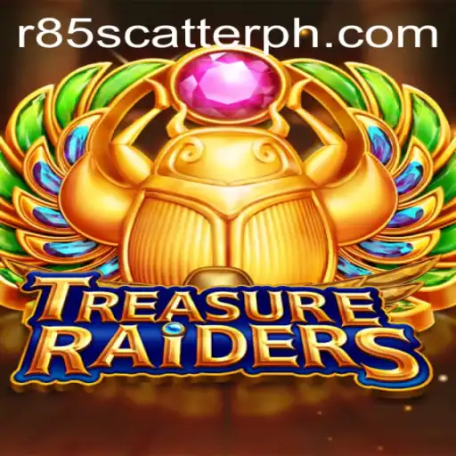 TREASURERAIDERS: Unleashing the Excitement of R85 Scatter in a Thrilling New Adventure